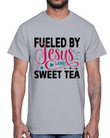 Fueled By Jesus And Sweet Tea 989#- tea- Cotton Tee