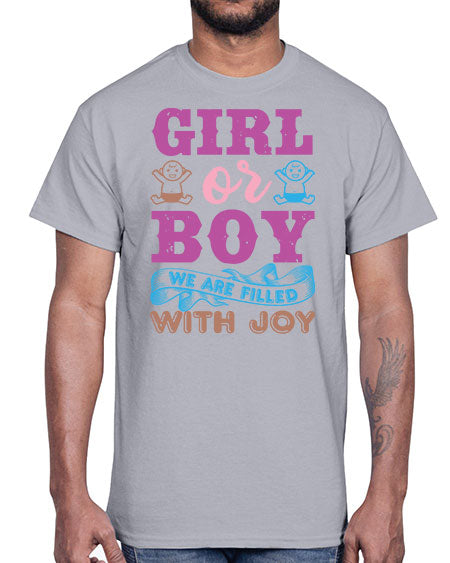 Girl or boy we are filled with joy Style 82#- baby shower- Cotton Tee