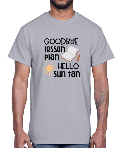 Goodbye lesson plan hello summer tan 101#- summer- Cotton Tee