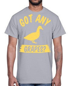 Got any grapes Style 46#- ducks- Cotton Tee