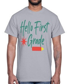 Hello First Grade 277#- first grade- Cotton Tee