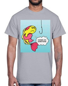 Hooked on Something 534#- art pop art- Cotton Tee