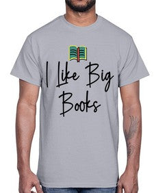 I Like Big Books 363#- librarian- Cotton Tee