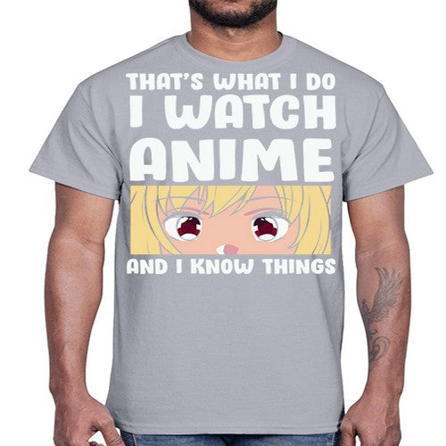I Watch Anime I Know Things Anime Lover 245#- anime- Cotton Tee