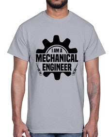 I am a mechanical Style 849#- engineer- Cotton Tee