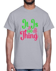 It is a leo thing 255#- leo- Cotton Tee