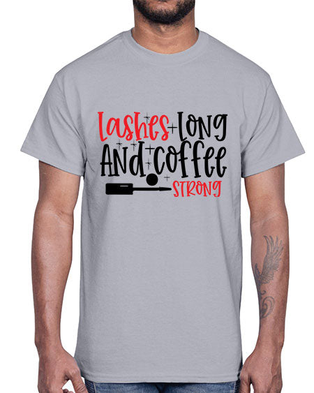 Lashes Long And Coffee Strong Style 232#-makeup Cotton Tee