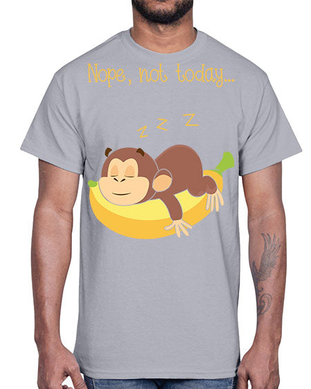 Lazy Monkey Nope Not Today 9#- monkey- Cotton Tee