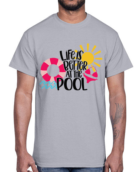 Life Is Better At The Pool Style 33#- summer- Cotton Tee