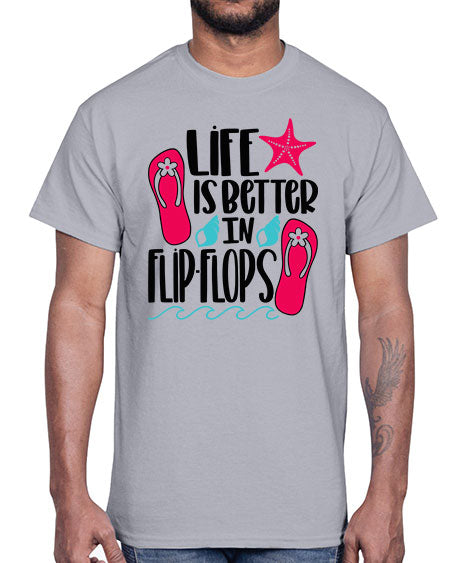Life Is Better Is FlipFlops Style 31#- summer- Cotton Tee