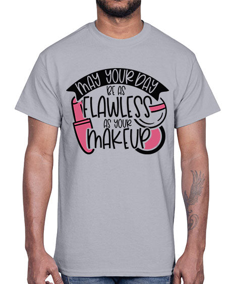 May Your Day Be As Flawless As Your Makeup Style 38#-makeup Cotton Tee