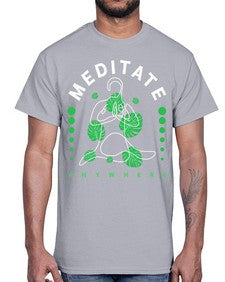Meditate Anywhere 420#- yoga- Cotton Tee