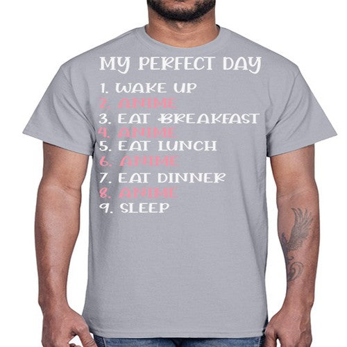 My Perfect Day Funny Kawaii Anime 269#- anime- Cotton Tee
