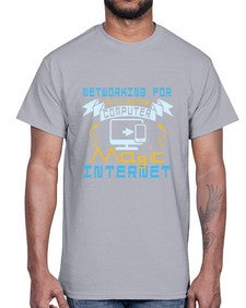 Networking for dummies your computer magic internet 22#- computer- Cotton Tee