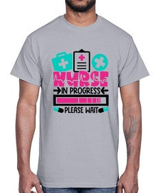 Nurse In Progress Please Wait Style Style 1160#- nurse- Cotton Tee