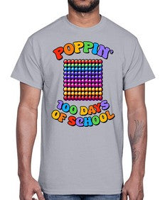 Poppin my way through 650#- one hundred days- Cotton Tee