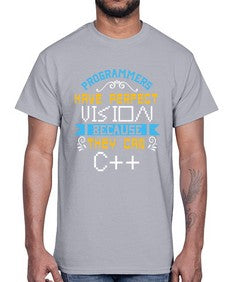 Programmers have perfect vision 18#- computer- Cotton Tee