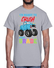 Ready to Crush first Grade 717#- first grade- Cotton Tee