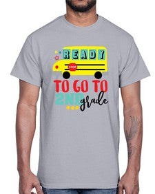 Ready to go second grade 724#- second grade- Cotton Tee