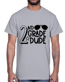 Second Grade Dude 816#- second grade- Cotton Tee