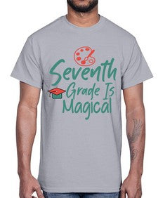 Seventh Grade Is Magical 869#- seventh grade- Cotton Tee
