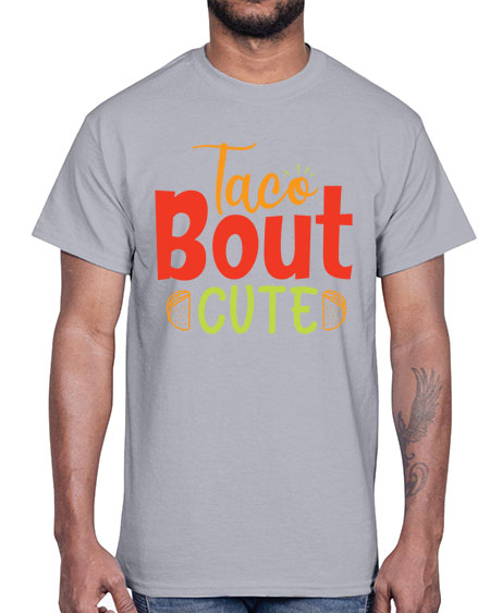 Taco Bout cute Style 217#- baby- Cotton Tee