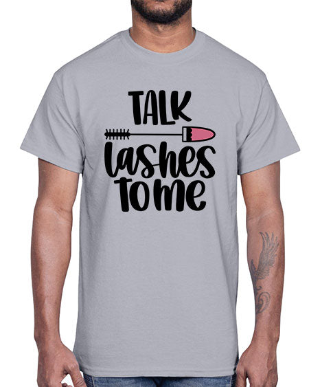 Talk Lashes To Me Style 16#-makeup Cotton Tee