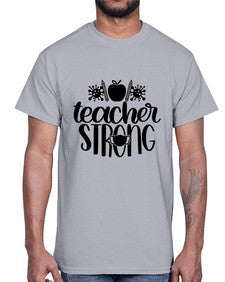Teacher Strong Style 1465#- teacher- Cotton Tee