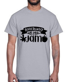 Teaching Is My Jam Style 1482#- teacher- Cotton Tee