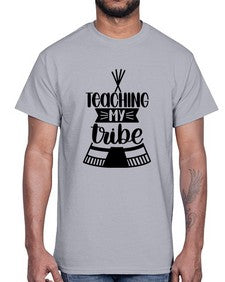 Teaching My Tribe Style 1487#- teacher- Cotton Tee