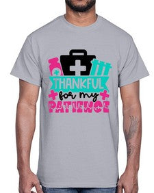 Thankful For My Patience Style Style 1492#- nurse- Cotton Tee