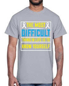 The most difficult thing in life is to know yourself Style 16#- Self awareness- Cotton Tee