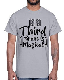 Third Grade Is Magical 961#- third grade- Cotton Tee