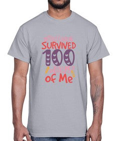 ThirdGrade survived one hundred days of me 981#- one hundred days- Cotton Tee