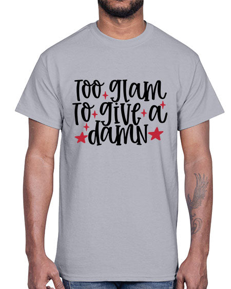 Too glam to give a damn design Style 215#-makeup Cotton Tee