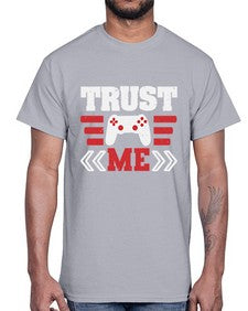 Trust me 49#- video games- Cotton Tee