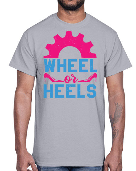 Wheel or Heels Style 238#- baby shower- Cotton Tee