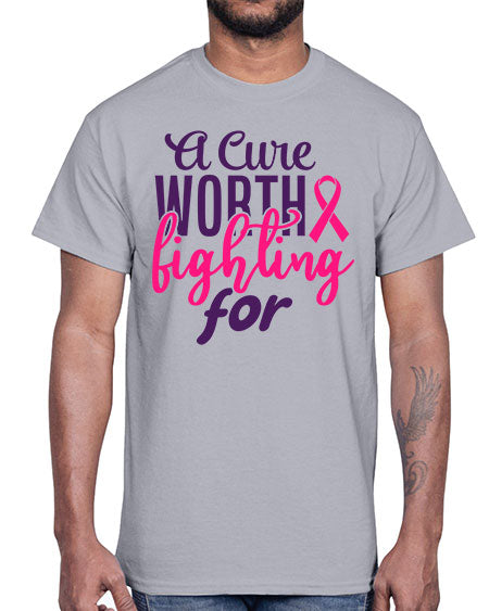 a cure worth fighting for Style 17#- breast cancer- Cotton Tee