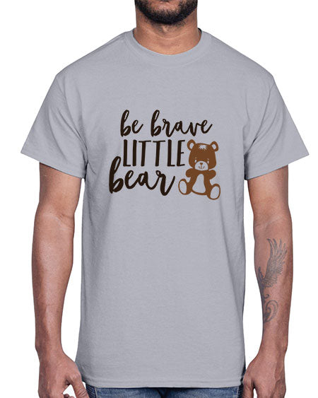 be brave little bear png 29#- bears - animals- Cotton Tee