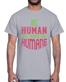 be human and humane 628#- vegan- Cotton Tee