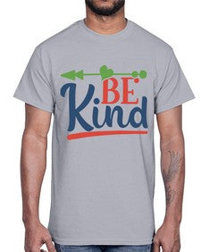 be kind Style 145#- motivation- Cotton Tee