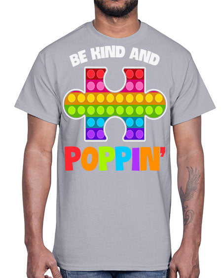 be kind and poppin autism 63#- autism- Cotton Tee