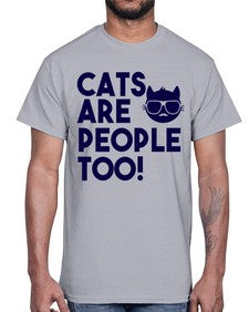 cats are people too- cats- Cotton Tee
