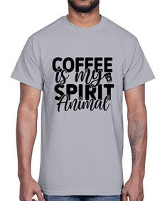coffee is my spirit animal 820#- tea- Cotton Tee