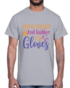 coffee scrubs and rubber gloves Style Style 666#- nurse- Cotton Tee