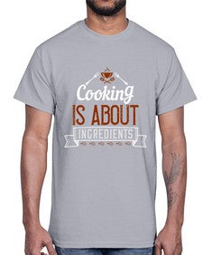 cooking is about ingredients 130#- cooking- Cotton Tee
