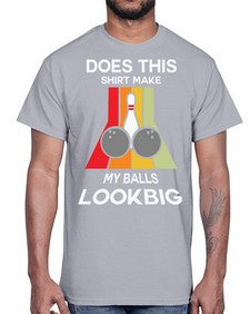 does this shirt make my 330#- bowling- Cotton Tee