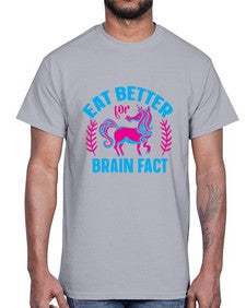 eat better for brain fact 119#- unicorn- Cotton Tee