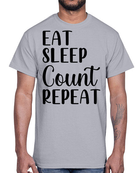 eat sleep count repeat 735#- pharmacist- Cotton Tee