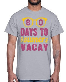 eighty days to sumer vacay 53#- one hundred days- Cotton Tee